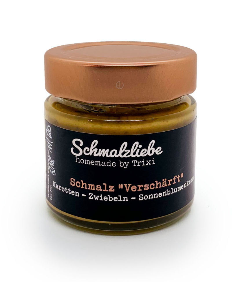 Schmalzliebe-verschärft